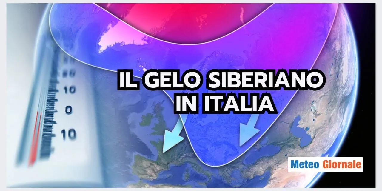 Meteo: scenari invernali vecchio stile, ecco il gelo dalla Siberia