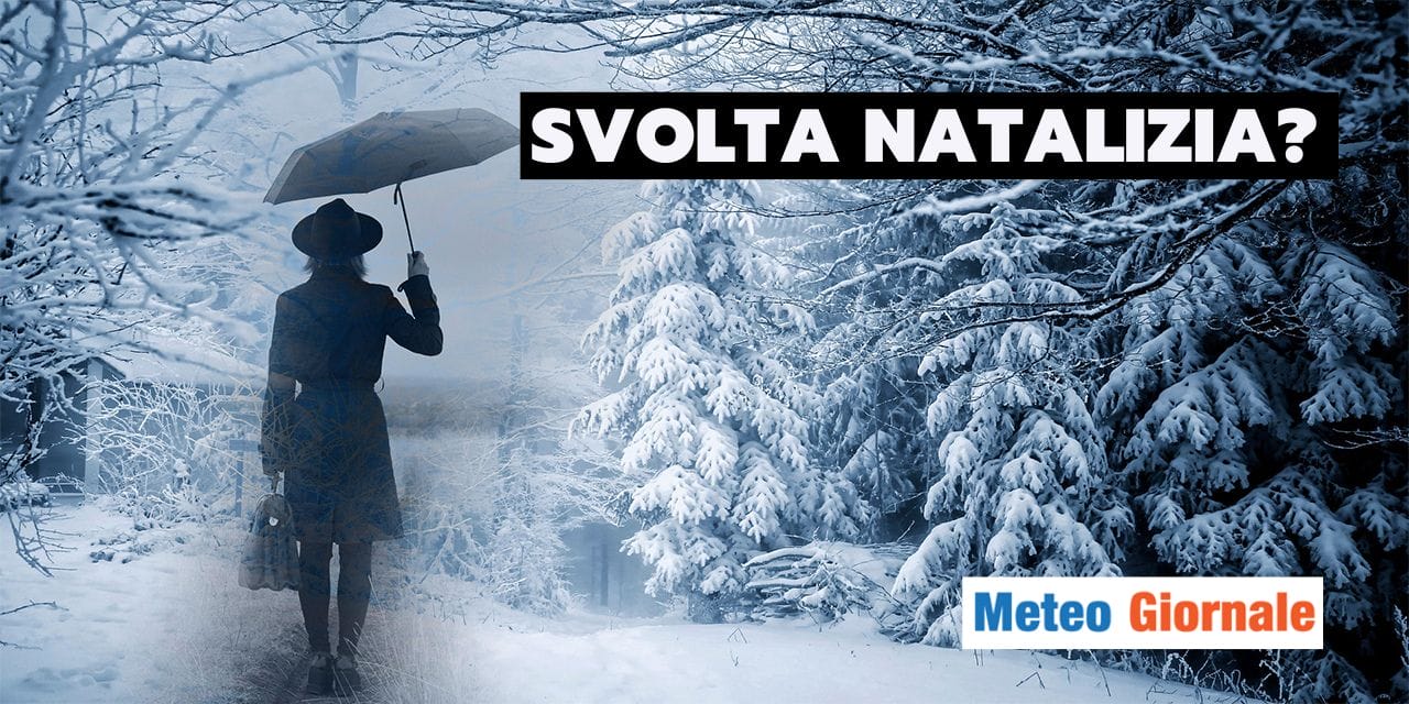meteo svolta natalizia che aspettavate