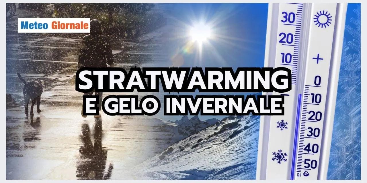 Meteo: arriva il grande Stratwarming di tipo Major, picco di gelo invernale