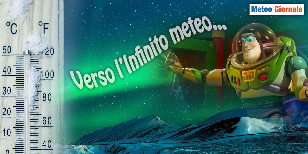 Verso l’infinito METEO e oltre…