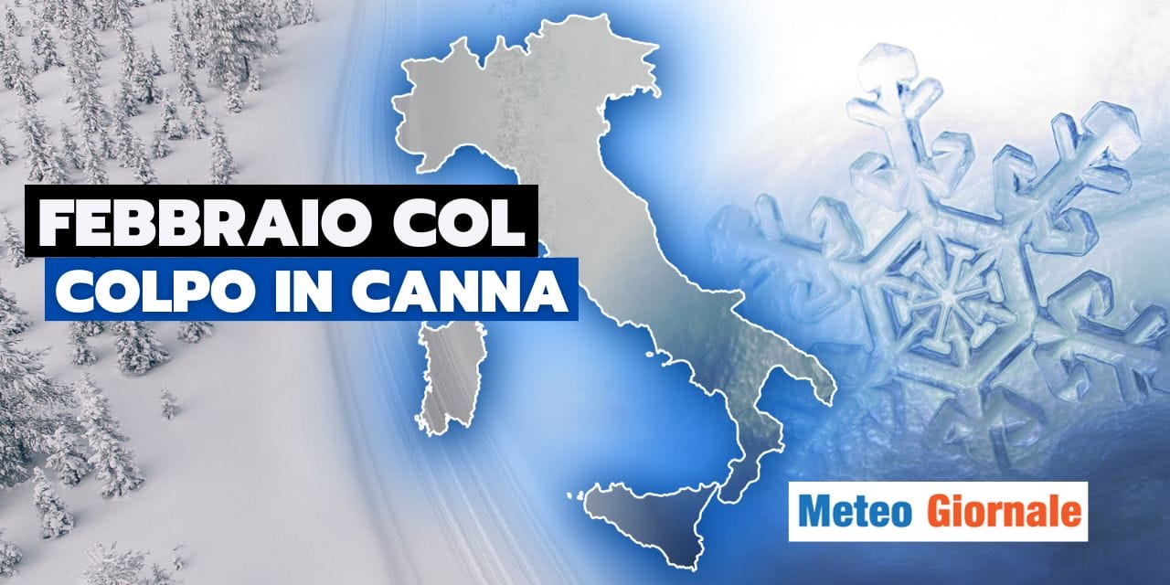 meteo febbraio colpo in canna
