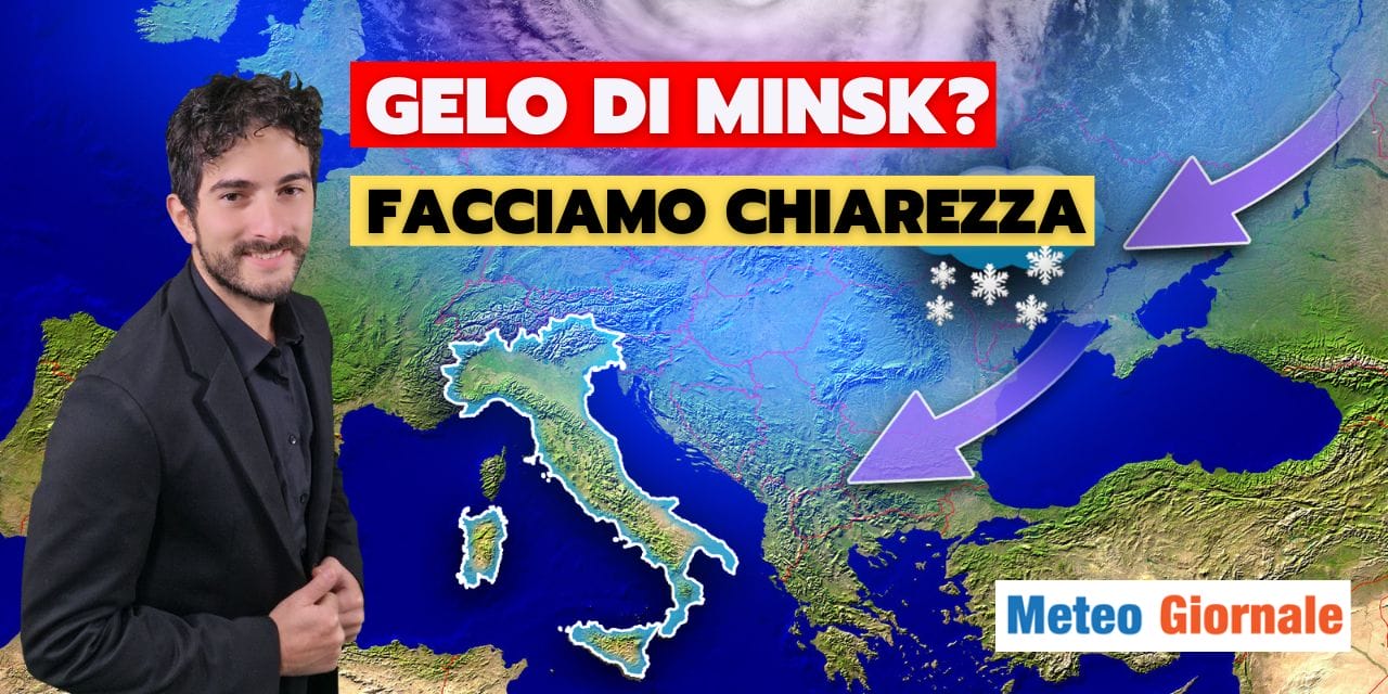 meteo gelo di minsk italia facciamo chiarezza raffaele laricchia
