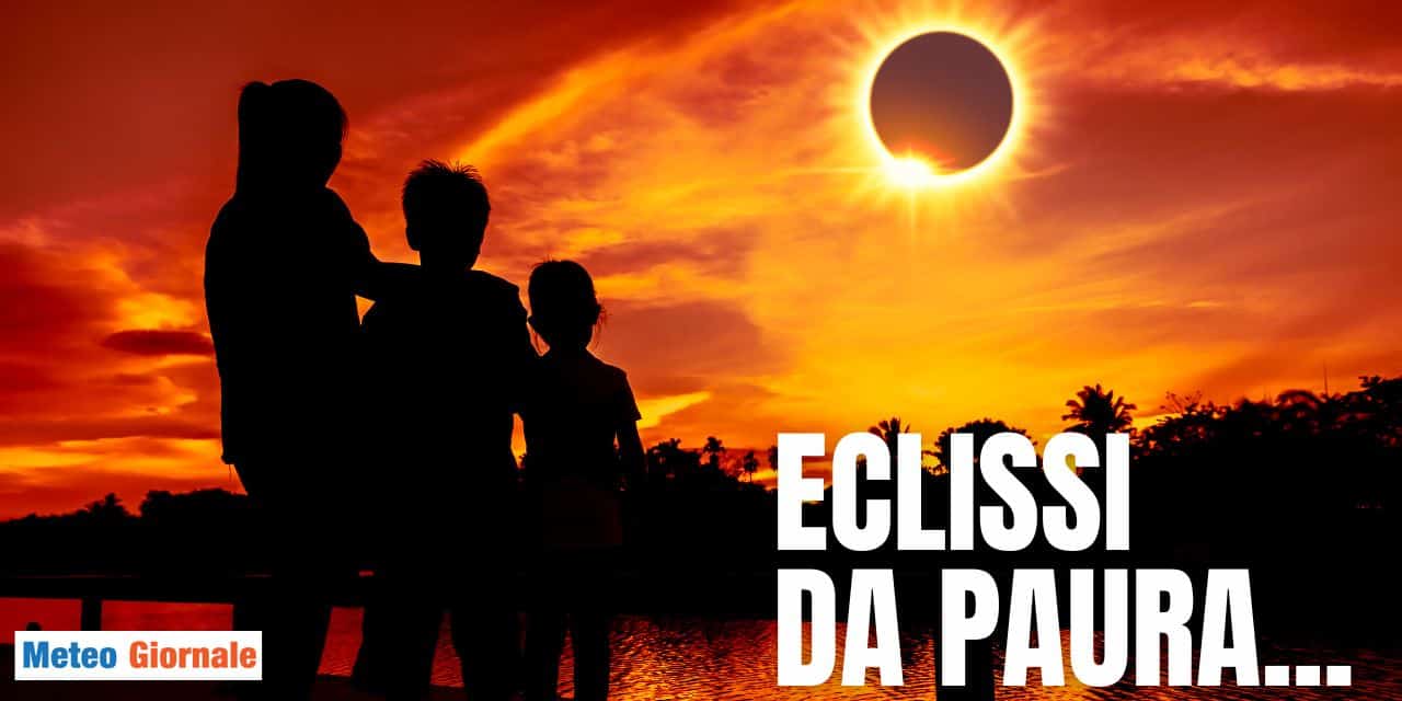 Eclissi di Sole Totale da “paura”. La storia insegna