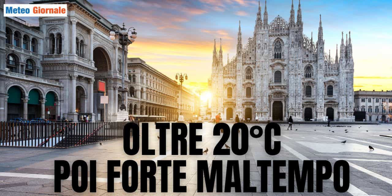 Meteo Milano e Lombardia, due giorni di Primavera poi severo Maltempo. Badilate di neve a bassa quota