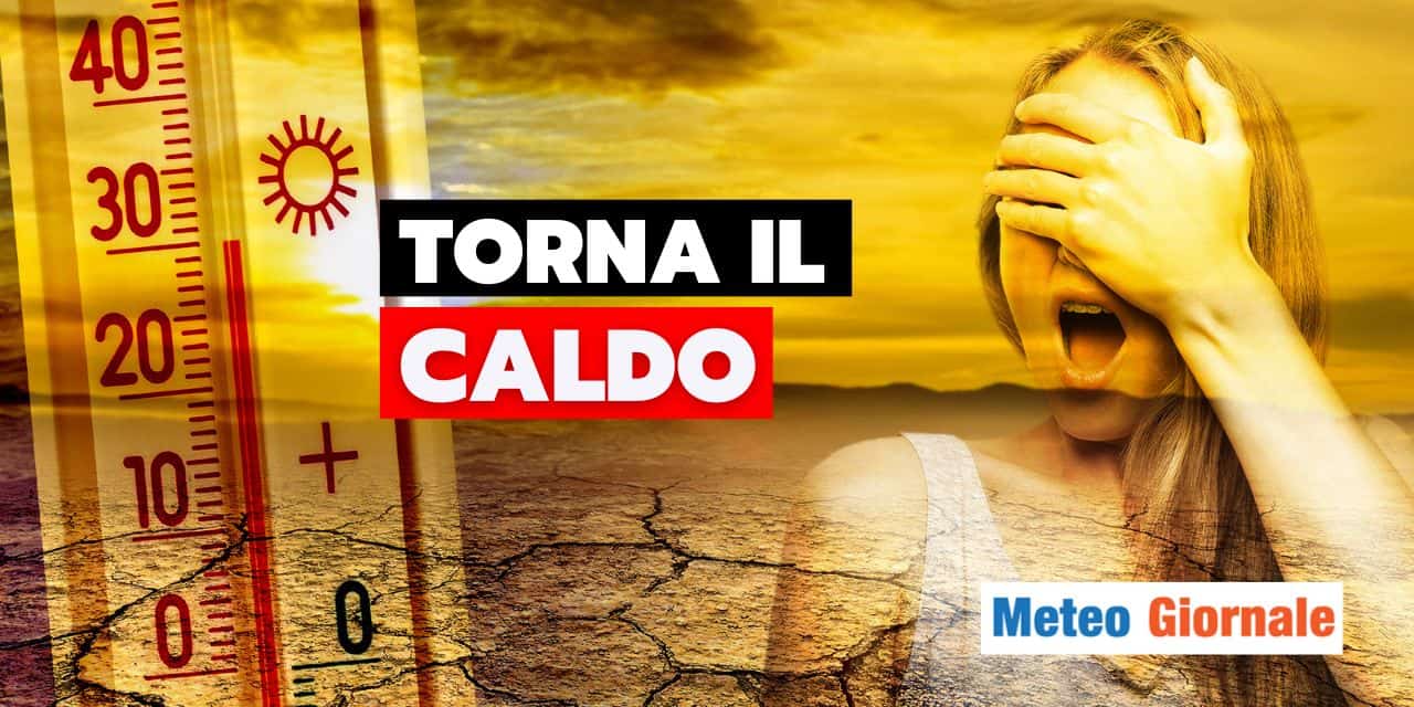 meteo torna caldo in settimana
