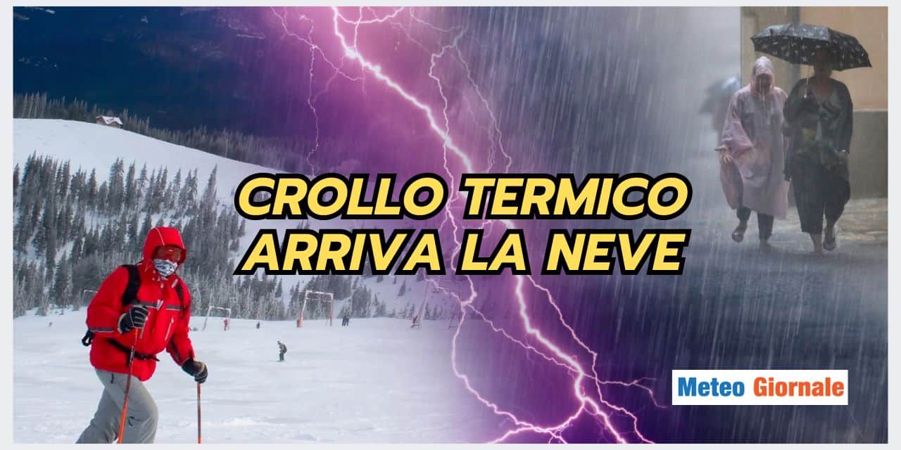 Meteo: crollo termico e importanti NEVICATE per le montagne