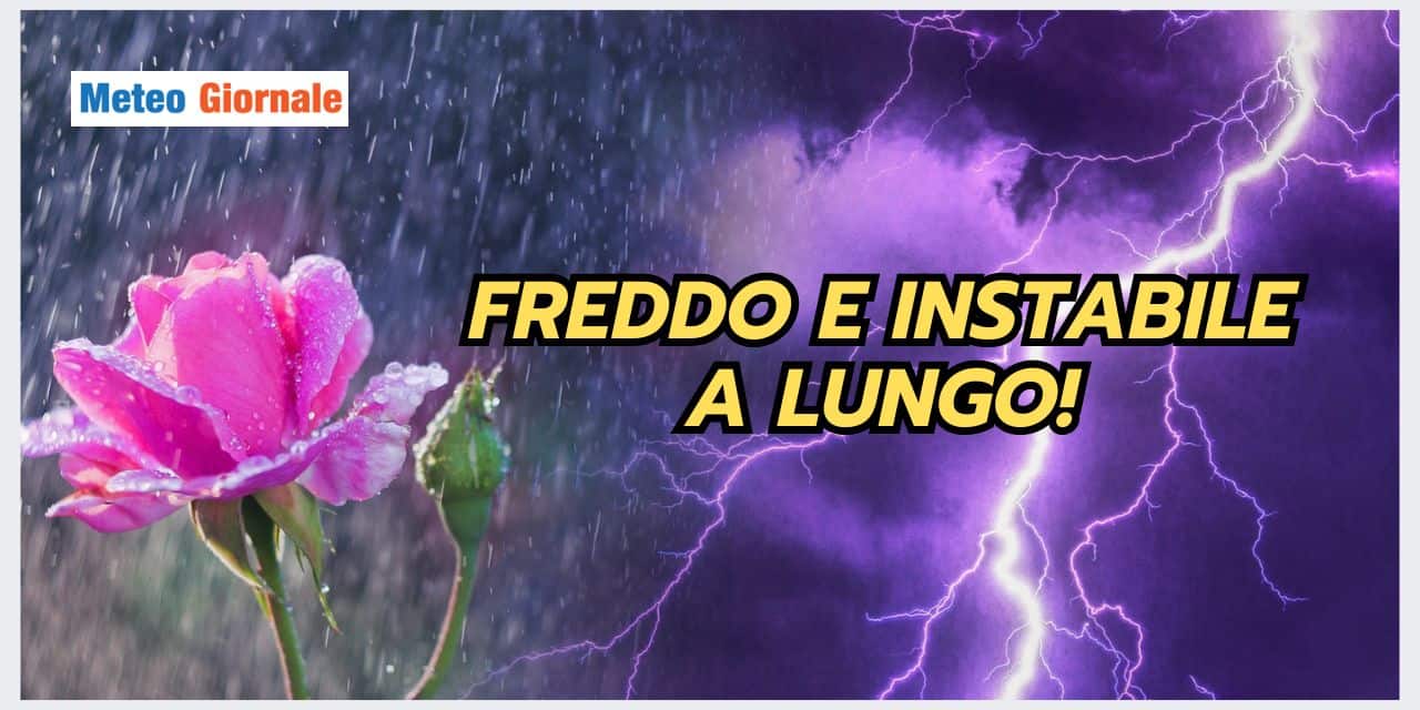 PRIMAVERA STRAVOLTA, conseguenze meteo anche in Maggio