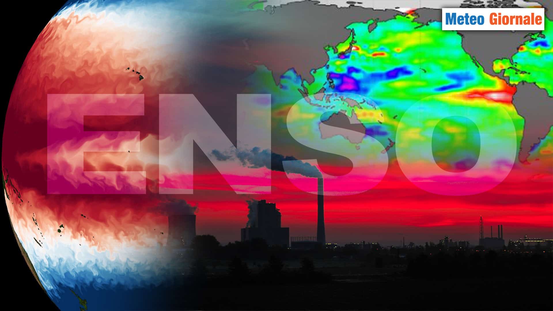 El Nino e La Nina, ossia l’ENSO: la spiegazione meteo