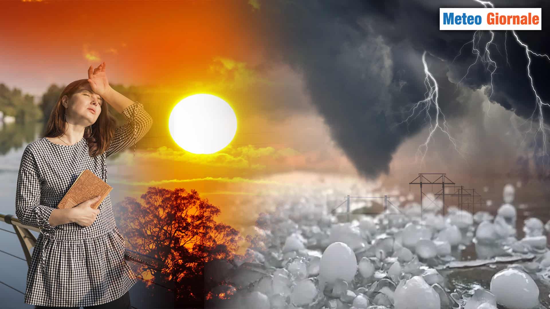 Guai a sottovalutare il meteo di giugno, non quest’anno
