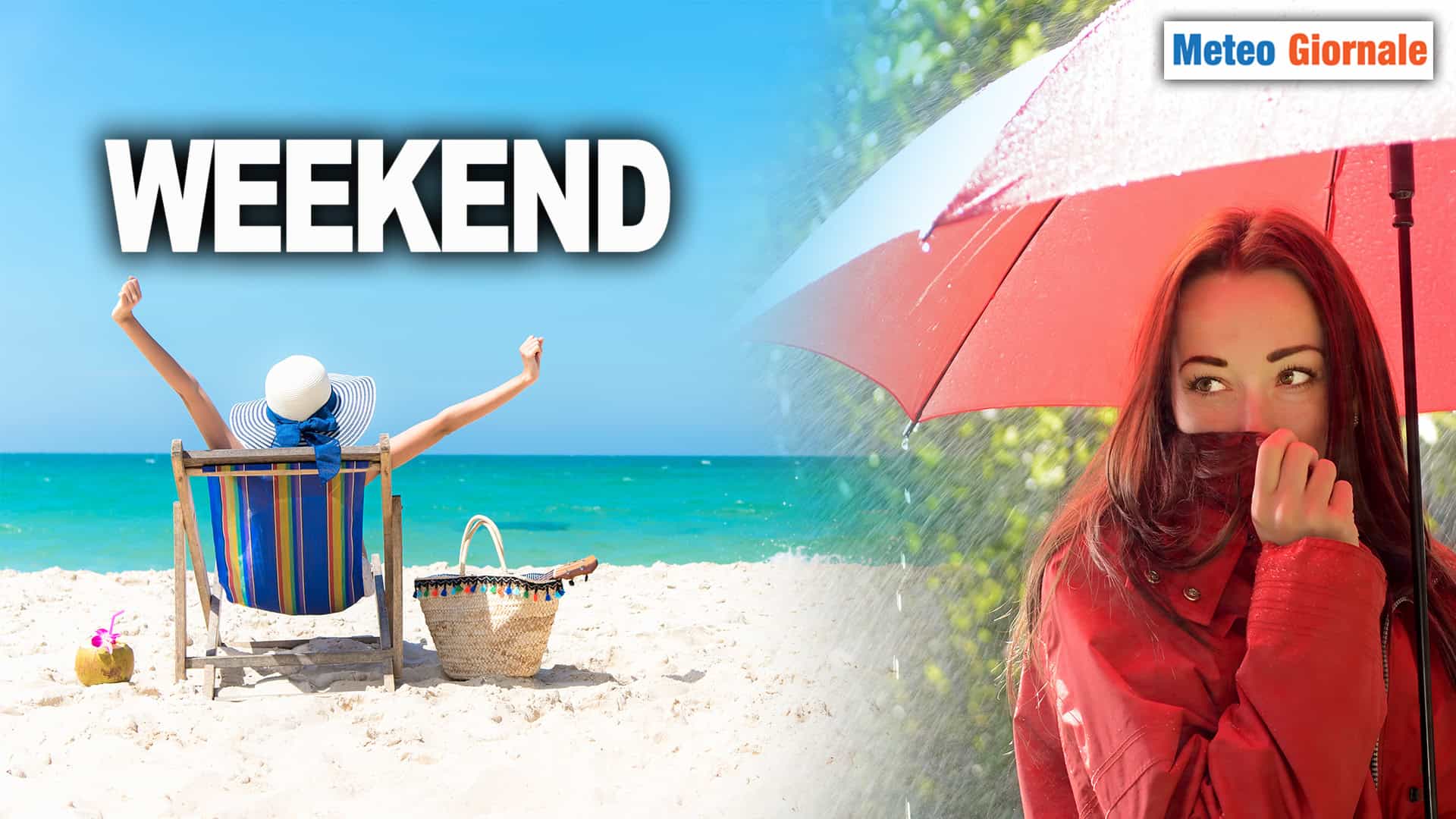Meteo Weekend: ancora Piogge e Temporali, ma non per tutti