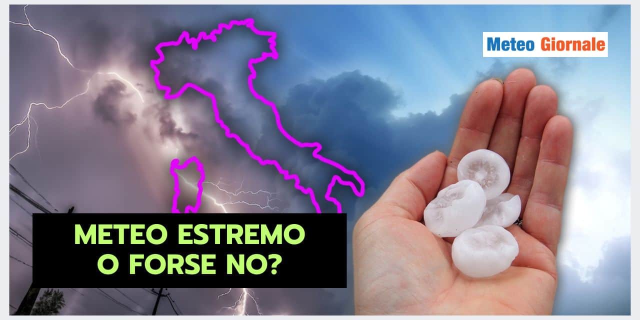 METEO ESTREMO? O forse nuova normalità?