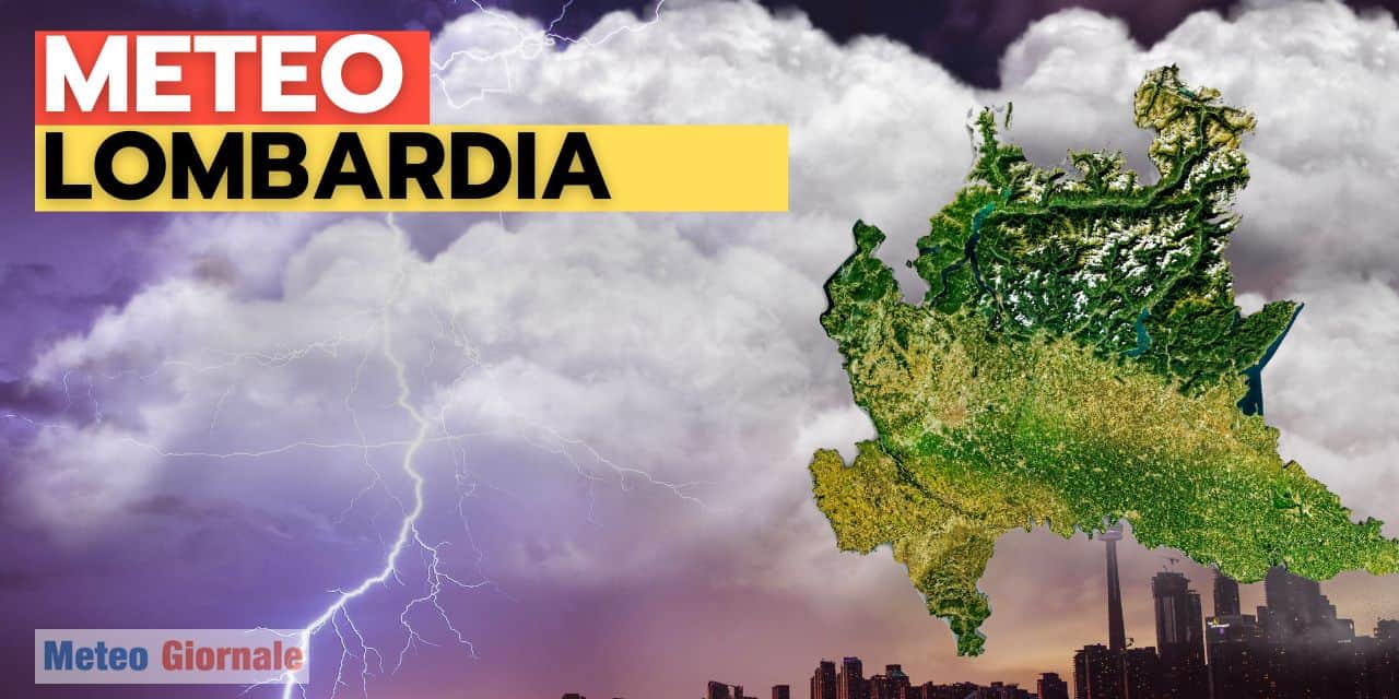 Meteo Lombardia: caldo estivo, ma tornano i temporali anche intensi