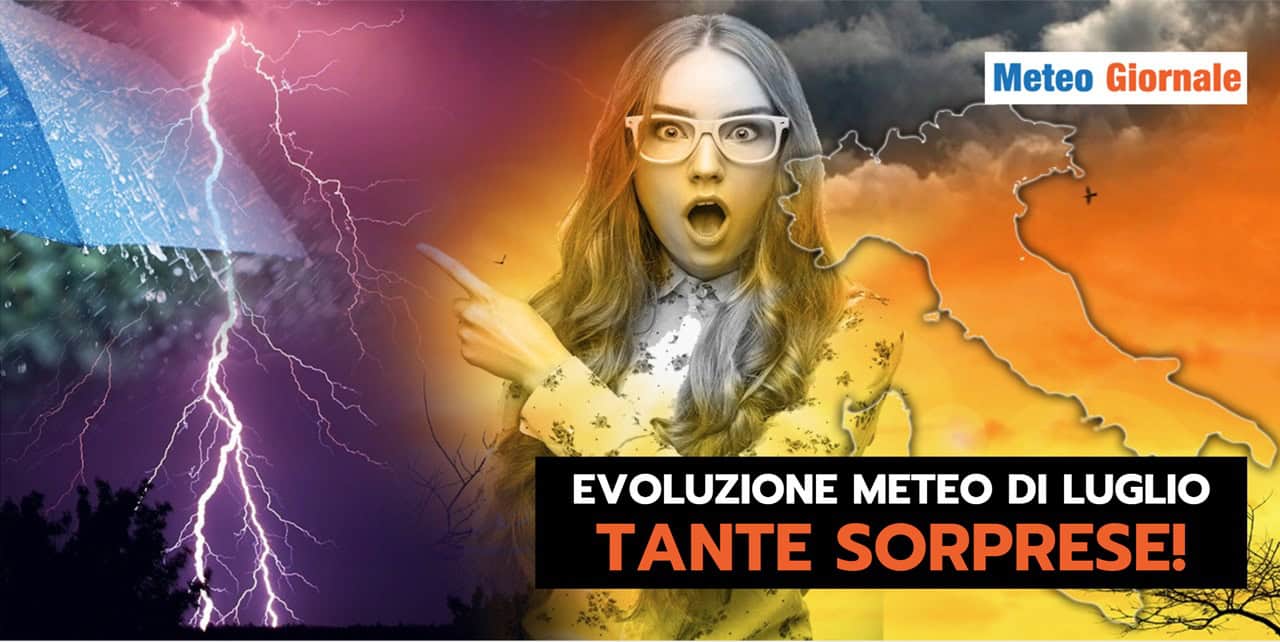 Tendenza meteo prima metà di Luglio