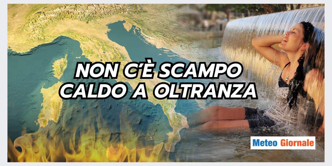 Non c’è scampo da questo meteo