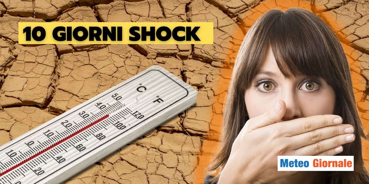 caldo 10 giorni meteo 0707
