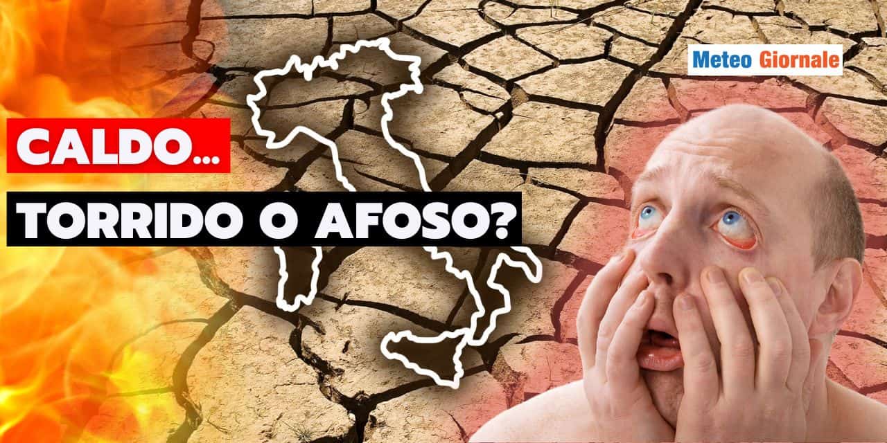 caldo torrido afoso meteo 1007