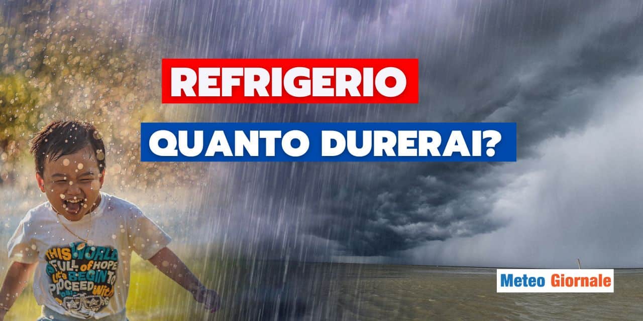 durata refrigerio meteo 0107