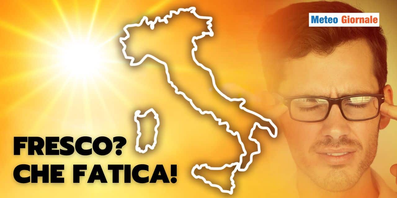 fatica del fresco meteo 2007