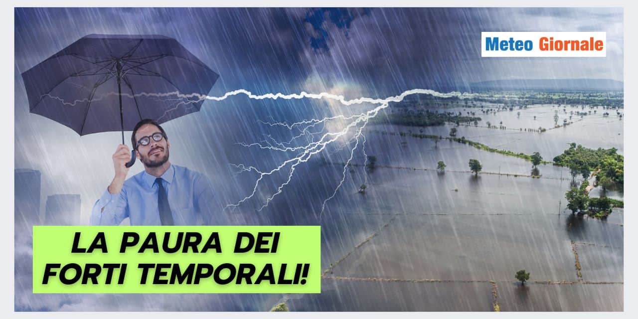 Meteo estremo: cresce la paura per i temporali violenti