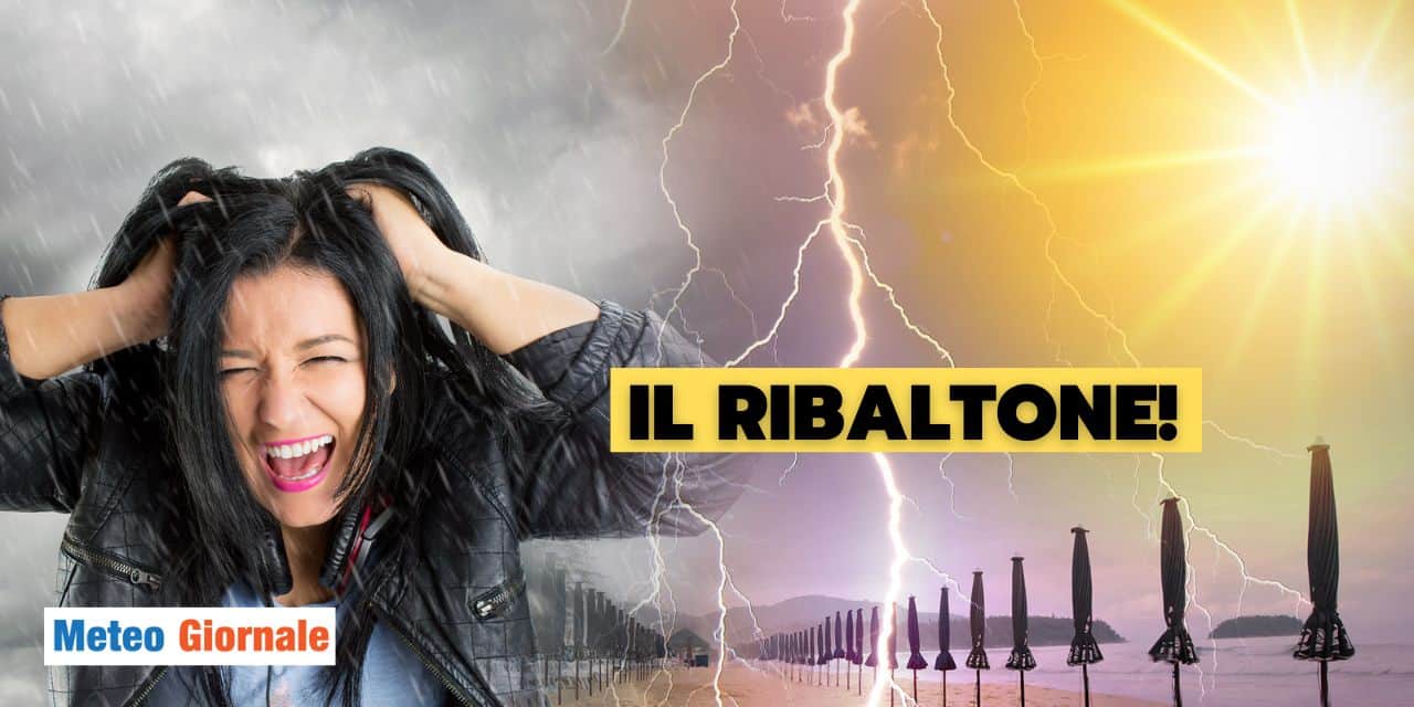 ribaltone tanto atteso meteo 1907