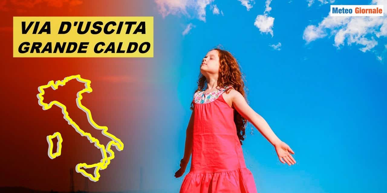 Previsioni meteo: il grande caldo allenterà la morsa, vi diciamo quando accadrà