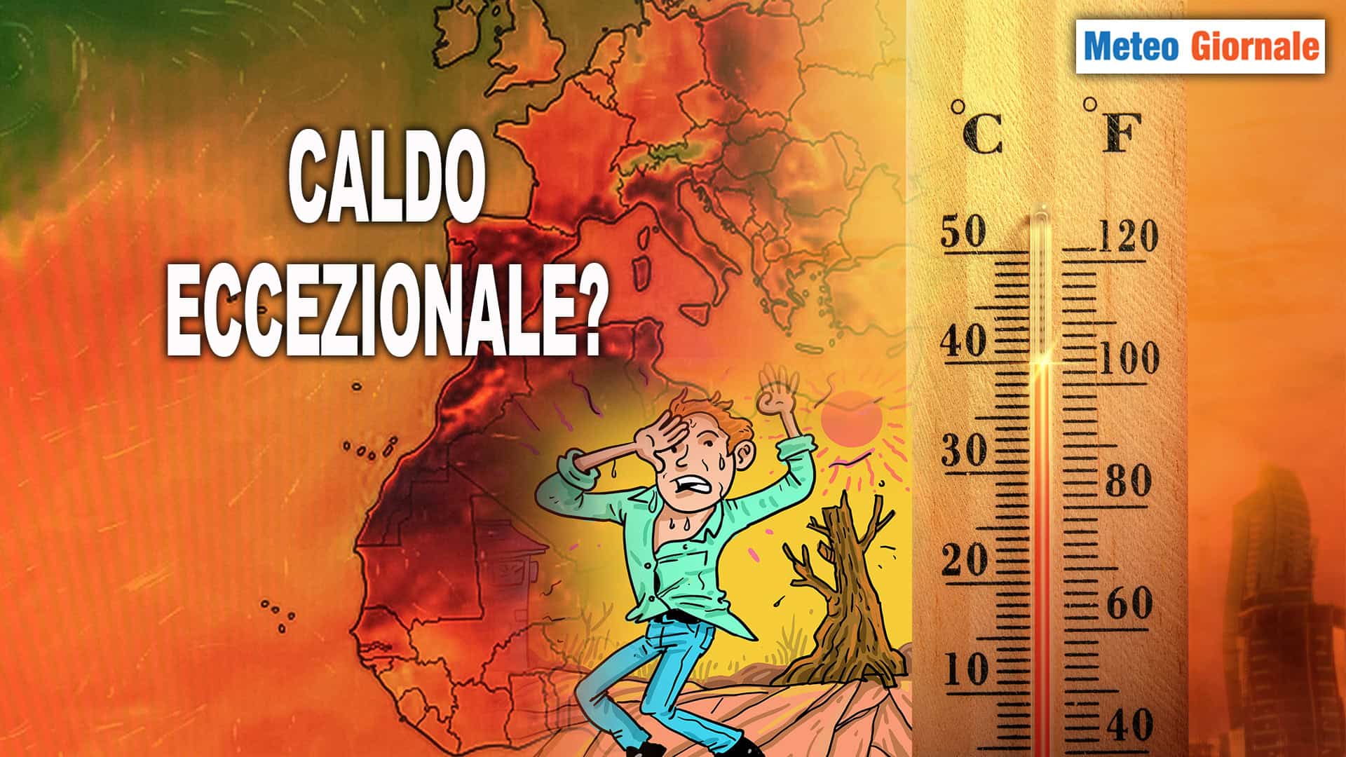 Meteo: il caldo di Agosto in arrivo sarà eccezionale? Scopriamolo insieme