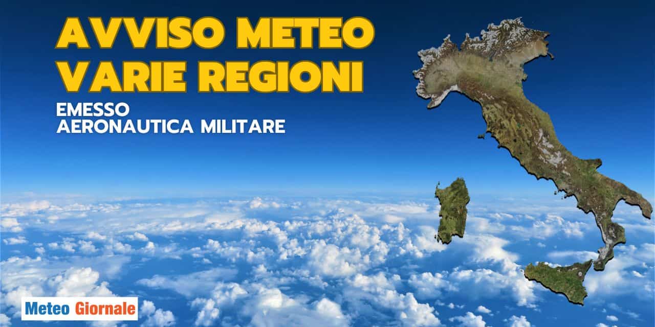 Avviso meteo dell’Aeronautica Militare per l’Italia, oggi 1° Agosto