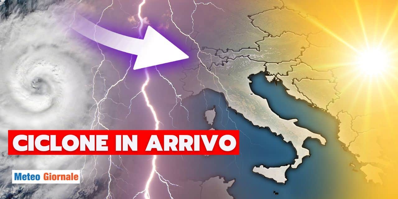 ciclone in arrivo meteo 1508