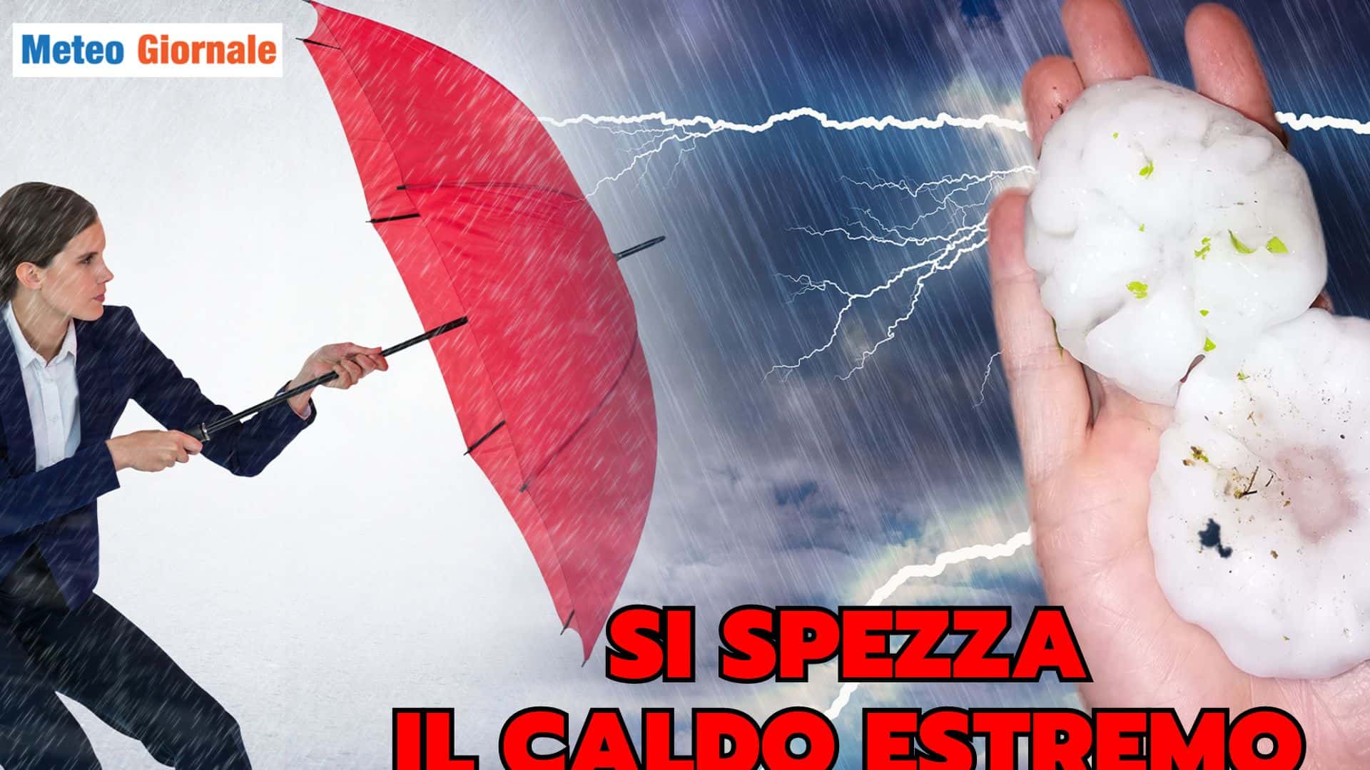 Meteo, PROSSIMA SETTIMANA rischio di supercelle stazionarie. E’ l’ora dei fenomeni estremi