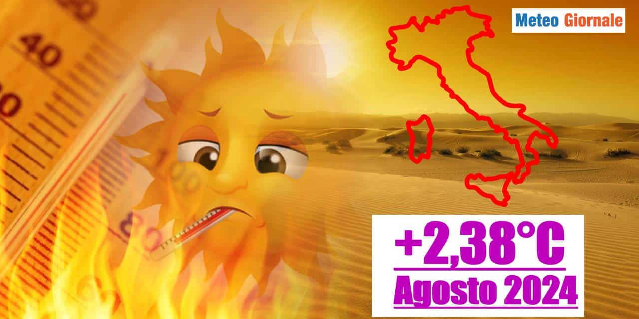 Mai così caldo nell'Agosto di quest'anno se non nel 2003