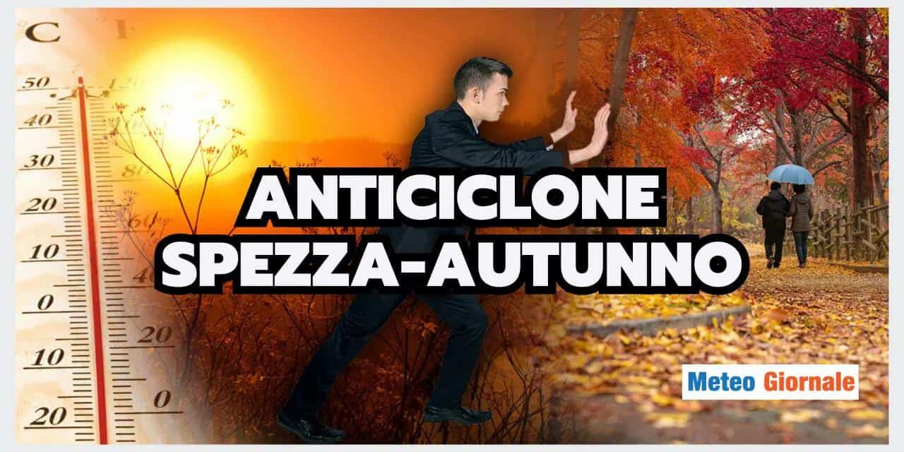 Ritorno tardivo dell'Estate da non escludere