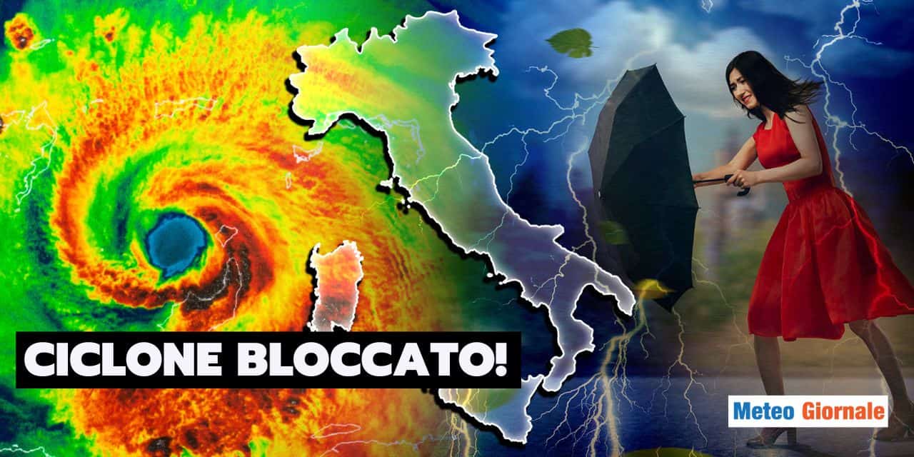 ciclone bloccato meteo 1709
