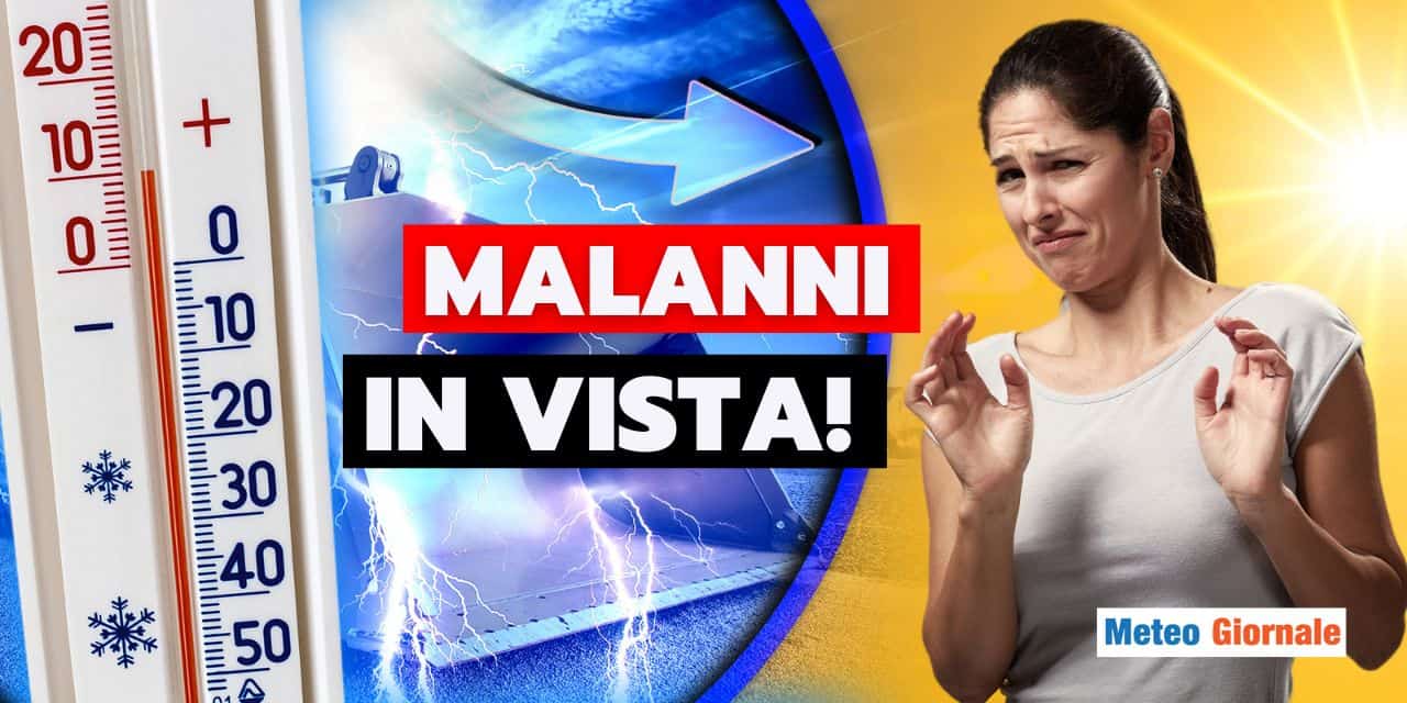malanni in arrivo meteo 2409