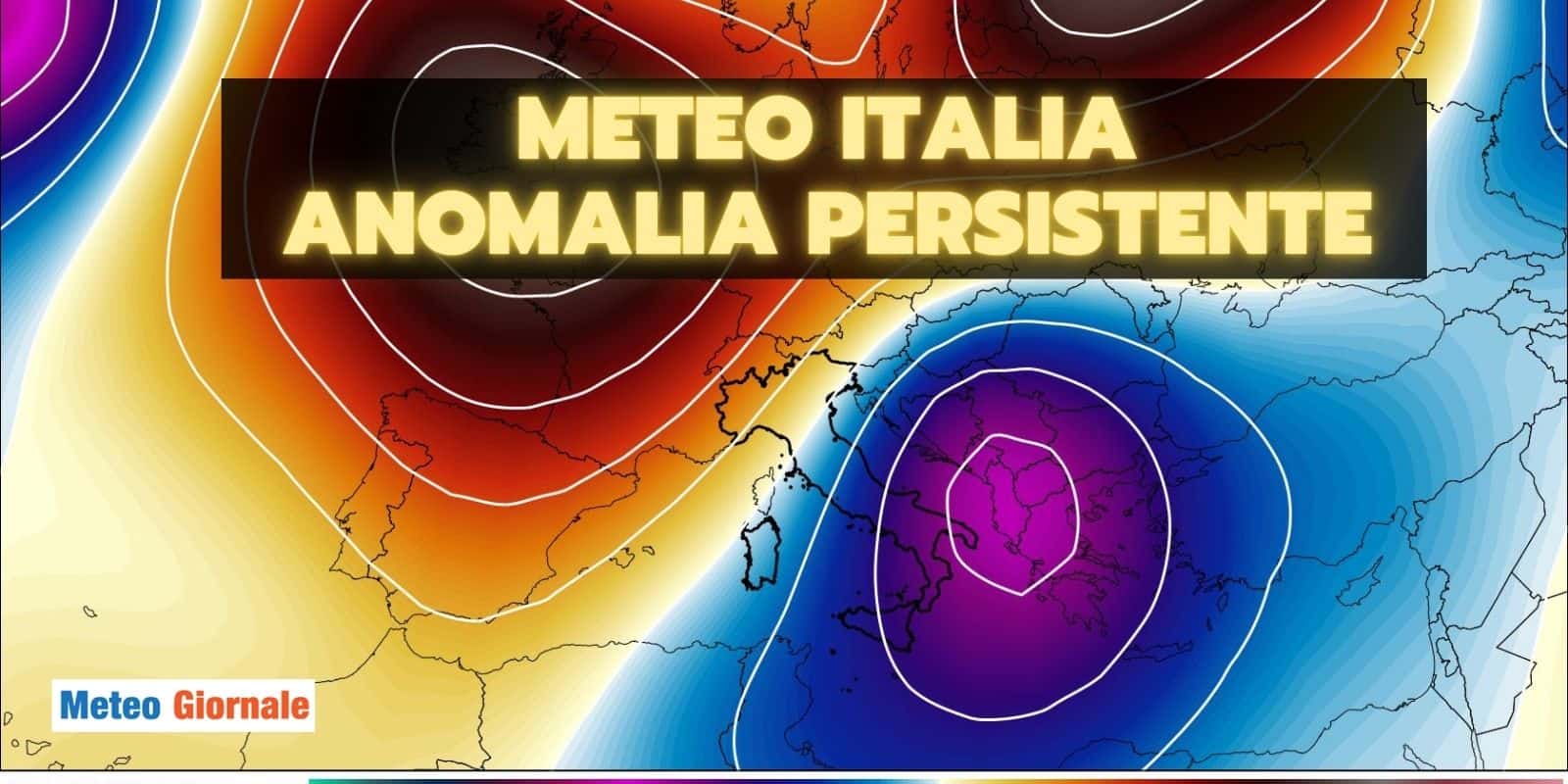 meteo italia anomalia persistente 11 uitr