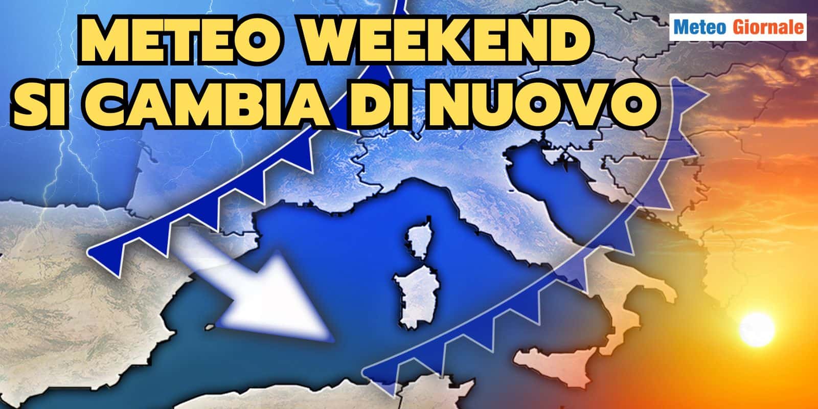 meteo weekend cambia tutto 26 oidr