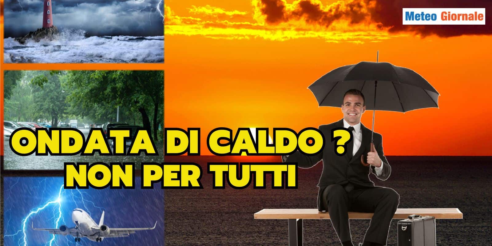 ondata caldo non per tutti 28 oidr