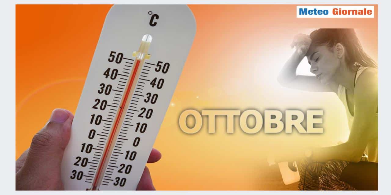 Caldo ad Ottobre, salgono le probabilità