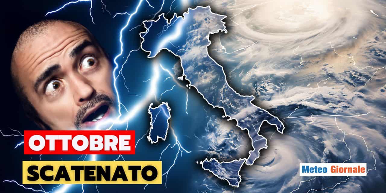 ottobre scatenato meteo 2809