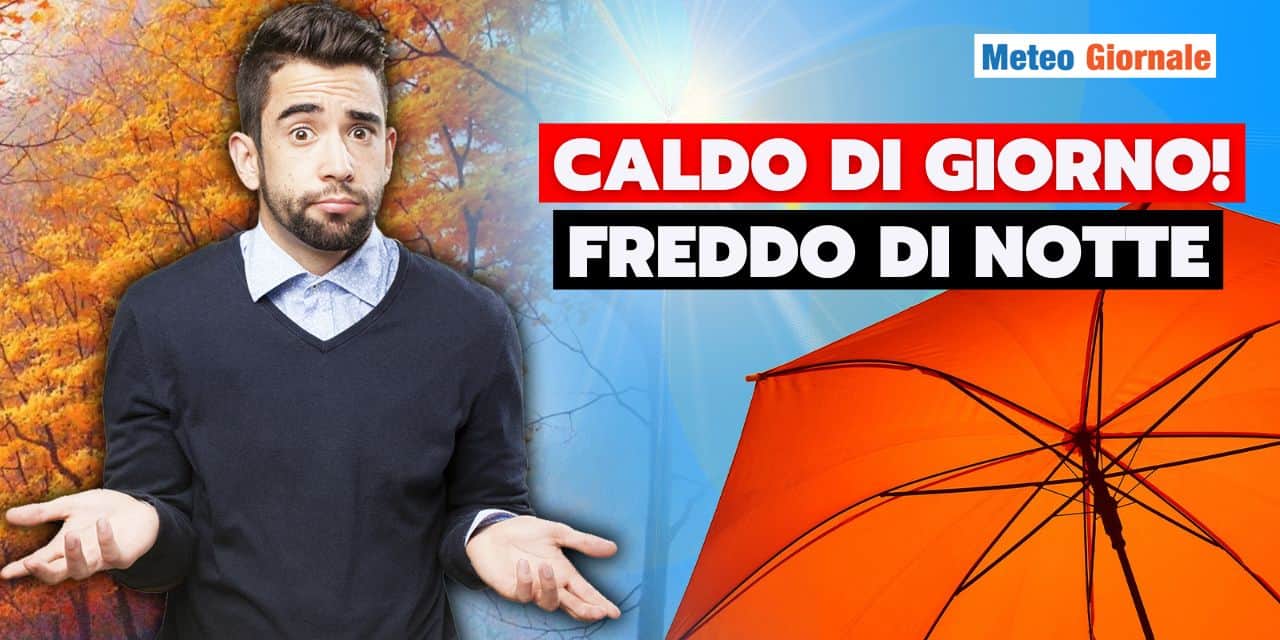 caldo freddo autunno meteo 0710