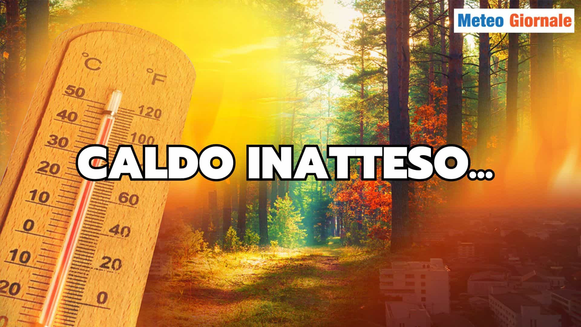 METEO impazzito: caldo inatteso in arrivo