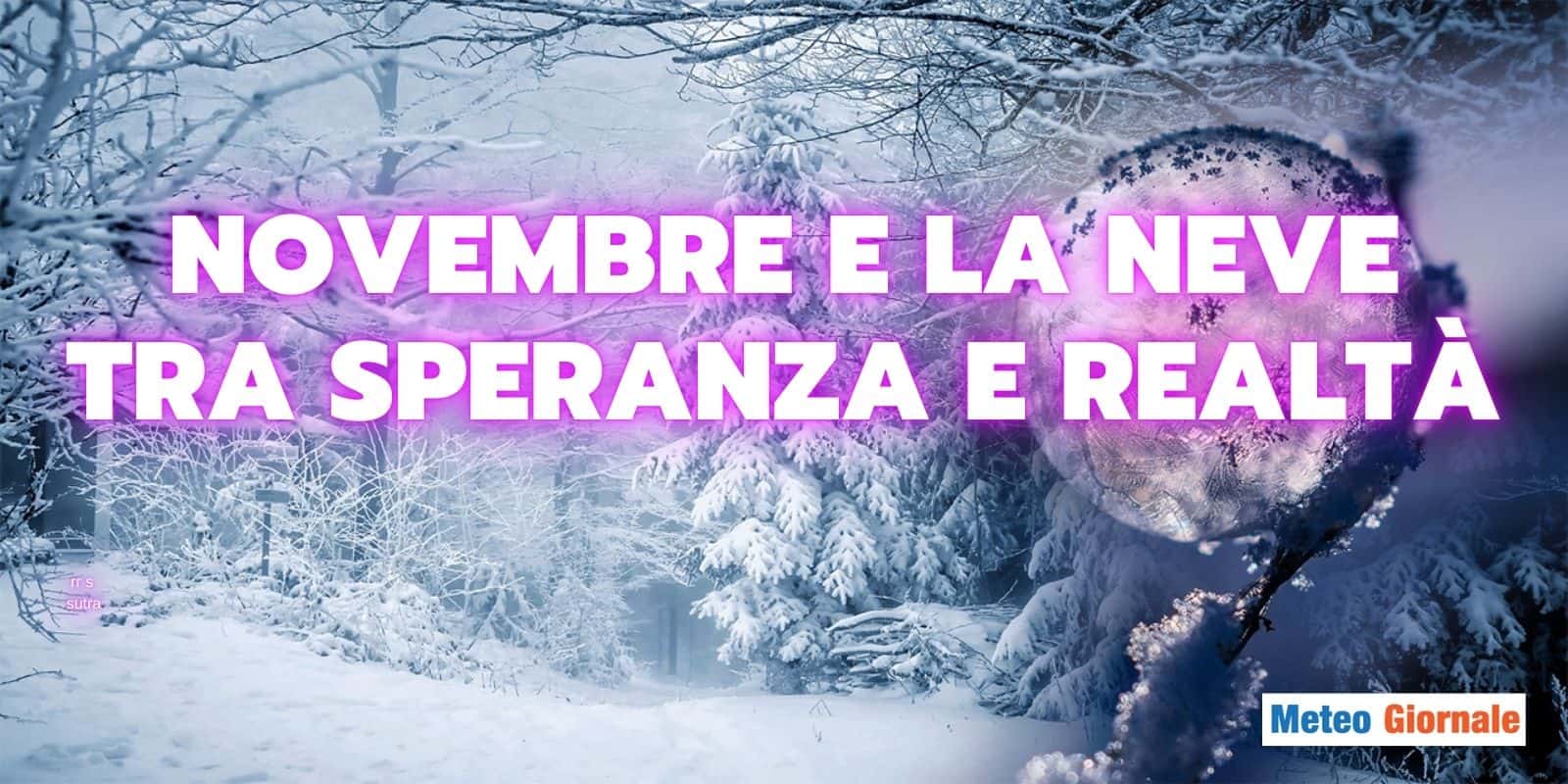 novembre neve speranze 28 gfgh