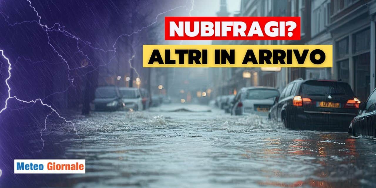 nubifragi in arrivo fine mese meteo 2010