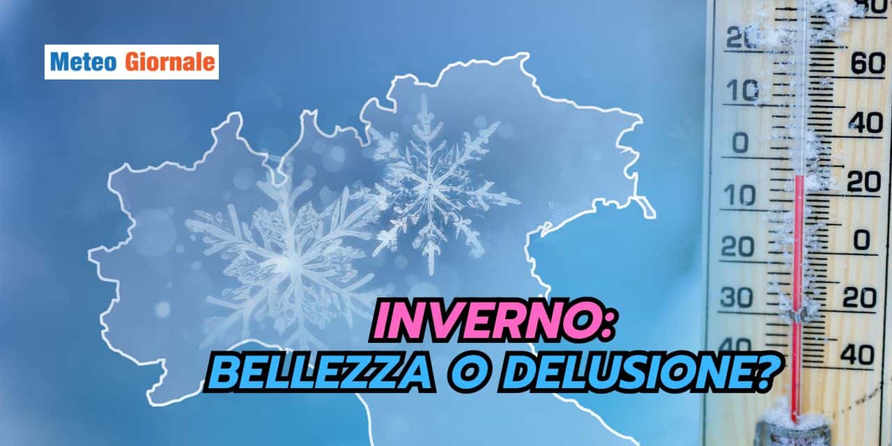 inverno bellezza o delusione