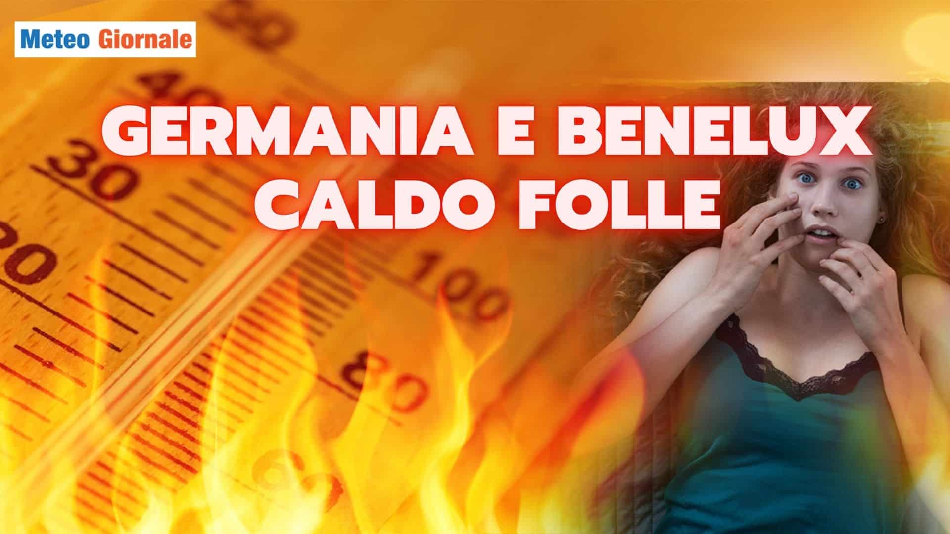 meteo germania benelux caldo folle 25 pfhdsa