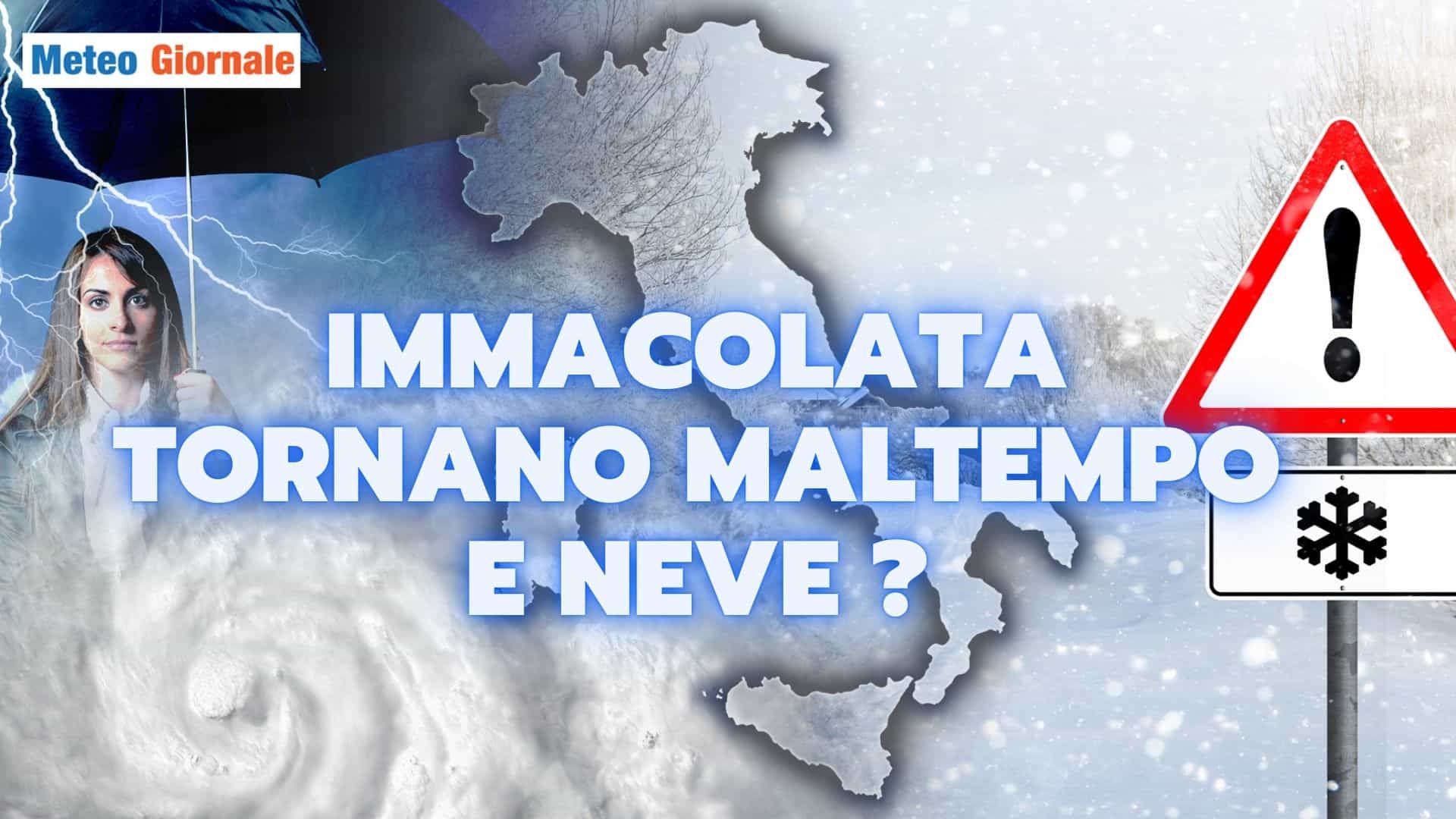 meteo immacolata maltempo neve 24 pfhdsa