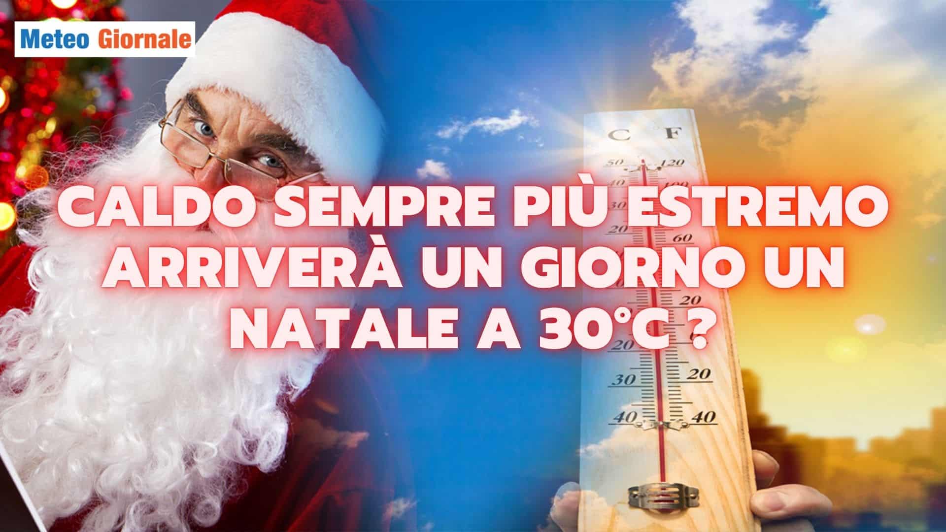 meteo natale 30 gradi 22 pfhdsa