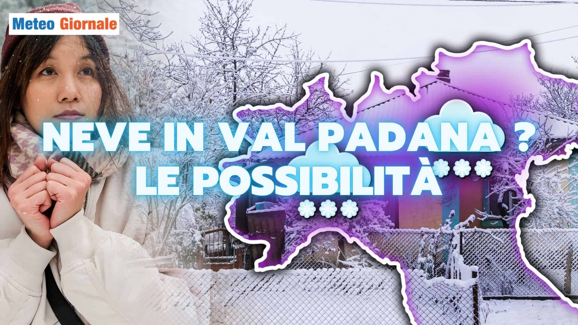 meteo neve val padana 19 pfhdsa