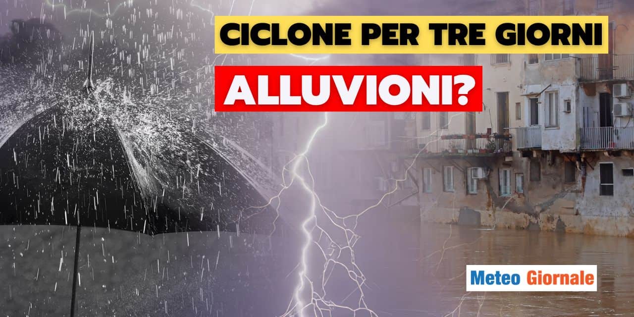 alluvioni ciclone italia meteo 0612