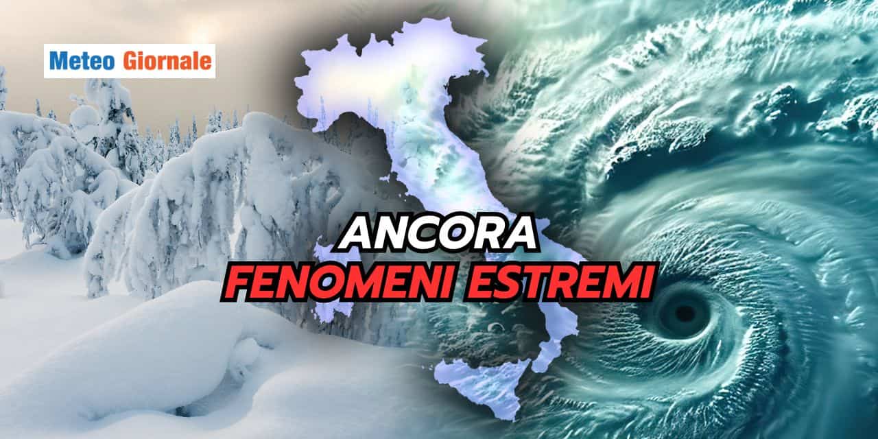 ancora fenomeni estremi