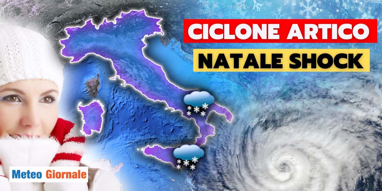 Meteo: ciclone Artico tra 24 e 25 Dicembre, mezza Italia a rischio